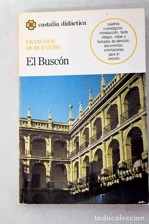 Libros: La vida del Busc&oacute;n llamado don Pablos.- Quevedo y Villegas, Francisco de