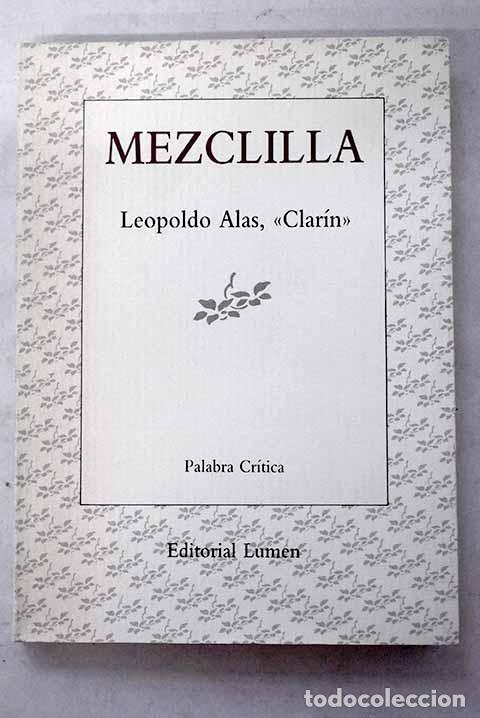 Livros em segunda m&atilde;o: Mezclilla: Alas, Leopoldo.- Alas, Leopoldo
