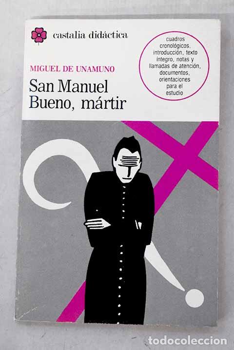 Livros em segunda m&atilde;o: San Manuel Bueno, m&aacute;rtir.- Unamuno, Miguel de