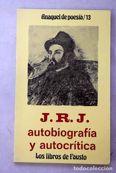 Livros em segunda m&atilde;o: Autobiograf&iacute;a y autocr&iacute;tica.- Jim&eacute;nez, Juan Ram&oacute;n