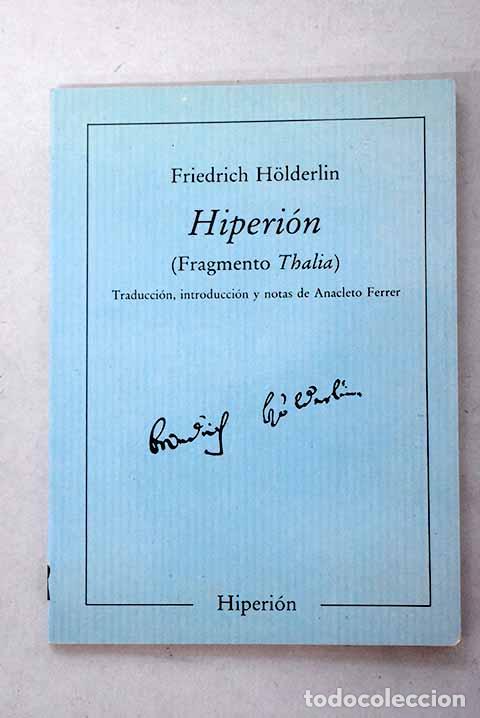 Livros em segunda m&atilde;o: Hiperi&oacute;n: (fragmento Thalia ).- Holderlin, Friedrich