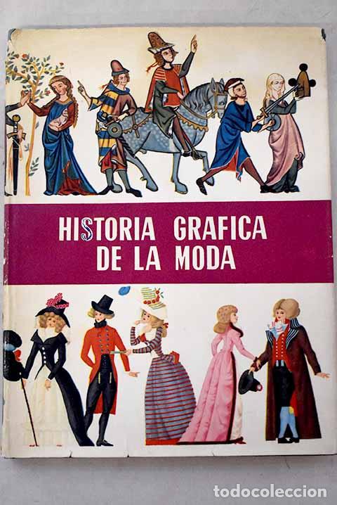 Livros em segunda m&atilde;o: Historia gr&aacute;fica de la moda.- Hansen, Henny Harald