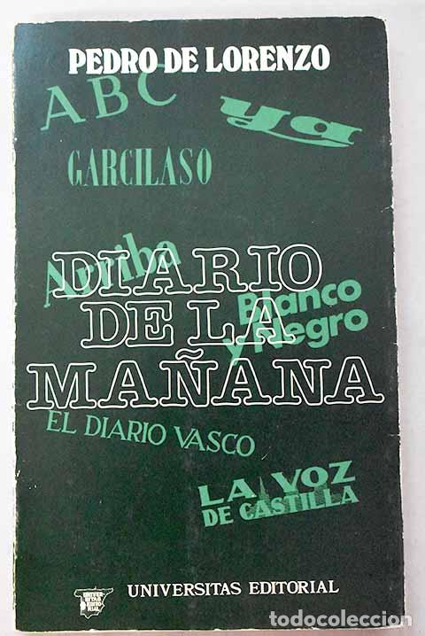 Libros: Diario de la ma&ntilde;ana: Lorenzo, Pedro de.- Lorenzo, Pedro de