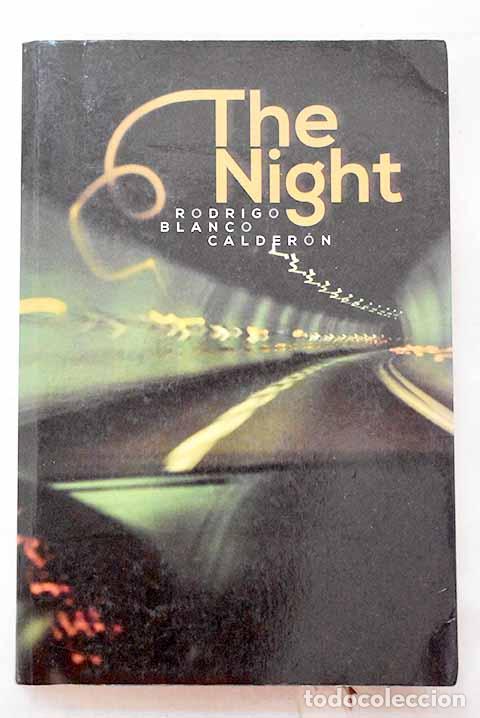 Libros: The Night: Blanco Calder&oacute;n, Rodrigo.- Blanco Calder&oacute;n, Rodrigo