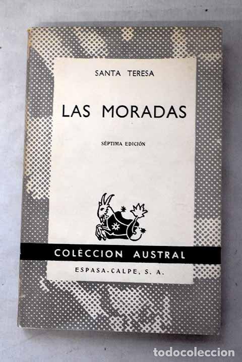 Libros: Las moradas: Jes&uacute;s, Santa Teresa de.- Jes&uacute;s, Santa Teresa de