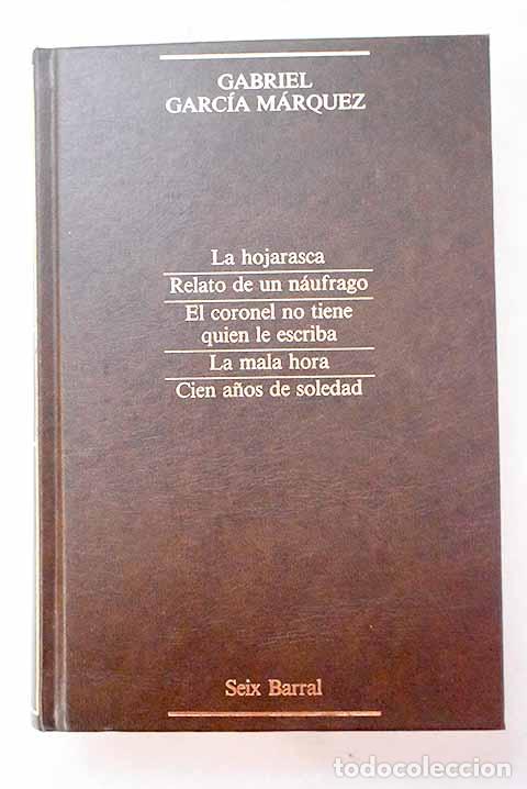 Libros: La hojarasca ; Relato de un n&aacute;ufrago ; El coronel no tiene quien le escriba ; La mala hora