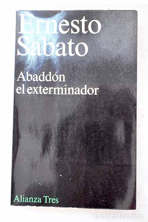 Libros: Abadd&oacute;n el exterminador.- Sabato, Ernesto