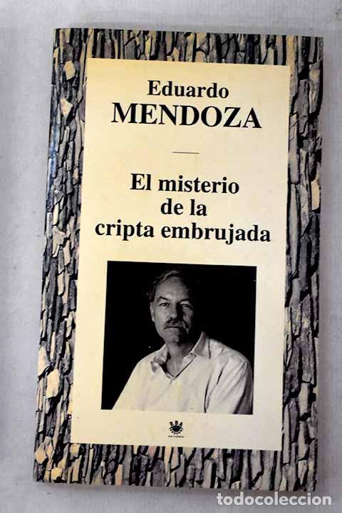 Libros: El misterio de la cripta embrujada.- Mendoza, Eduardo