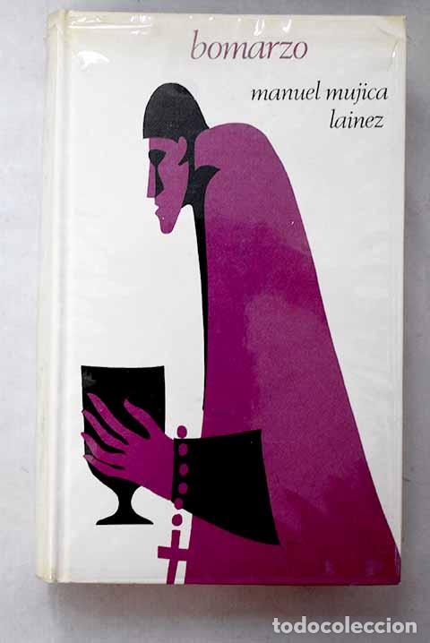 Libros: Bomarzo: Mujica L&aacute;inez, Manuel.- Mujica L&aacute;inez, Manuel