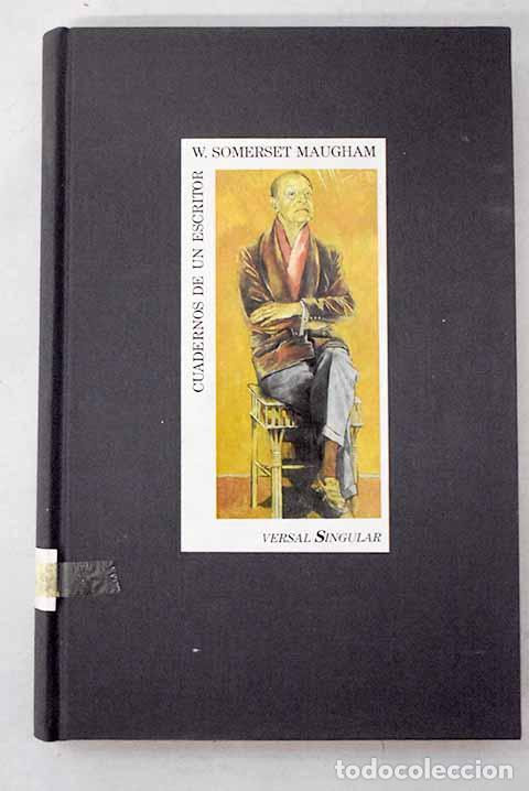 Libros: Cuadernos de un escritor.- Maugham, William Somerset