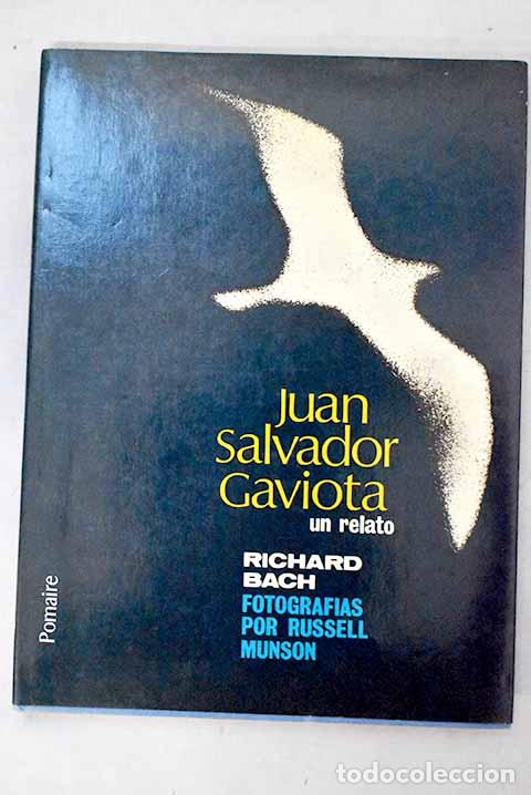 Libros: Juan Salvador Gaviota.- Bach, Richard