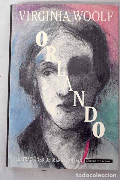Libros: Orlando: una biograf&iacute;a.- Woolf, Virginia