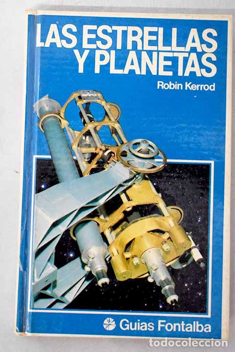 Libros: Las estrellas y planetas.- Kerrod, Robin