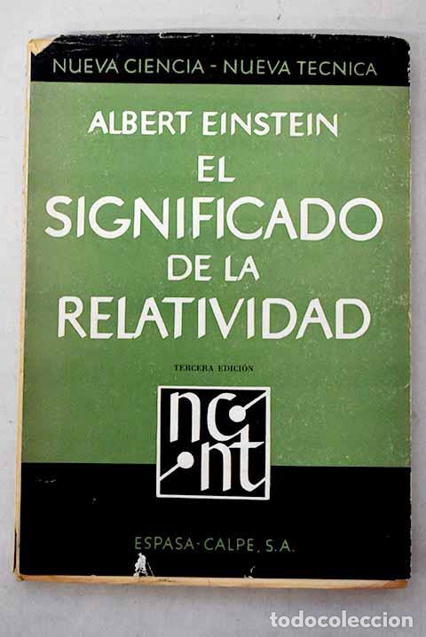 Libros: El significado de la relatividad.- Einstein, Albert