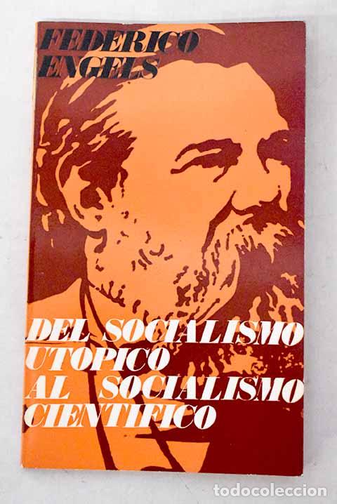 Libros: Del socialismo ut&oacute;pico al socialismo cient&iacute;fico.- Engels, Friedrich