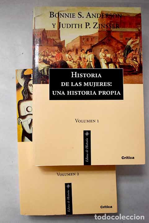 Livres: Historia de las mujeres: una historia propia.- Anderson, Bonnie S.