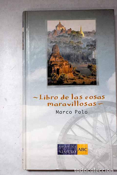 Livres: Libro de las cosas maravillosas.- Polo, Marco
