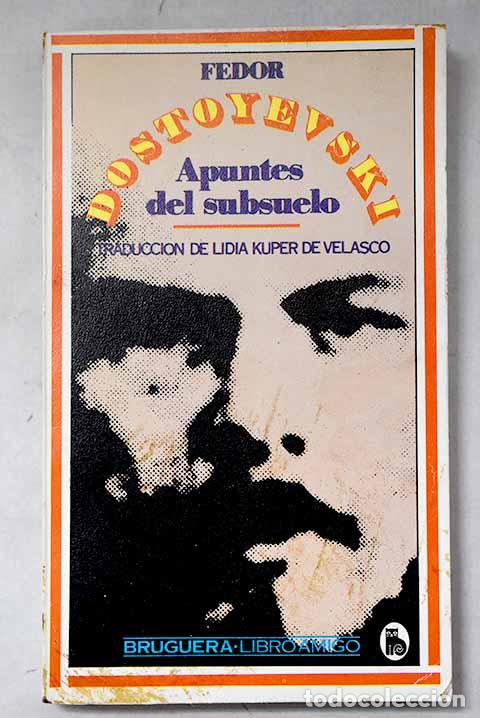 Livres: Apuntes del subsuelo.- Dostoyevski, Fedor