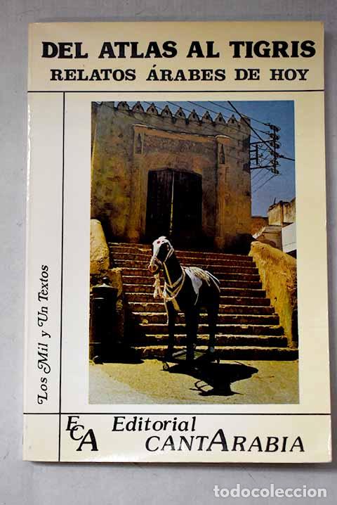 Libros: Del Atlas al Tigris: relatos &aacute;rabes de hoy