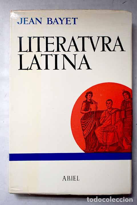 Libros: Literatura latina: Bayet, Jean.- Bayet, Jean