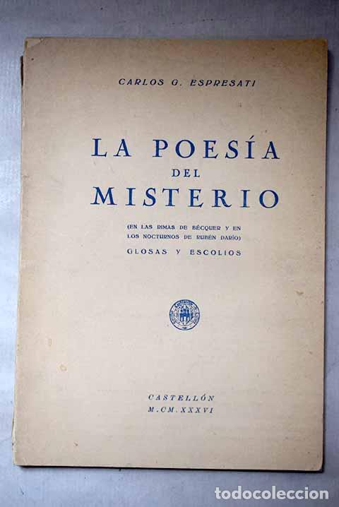 Libros: La poes&iacute;a del misterio: (en las rimas de B&eacute;cquer y en los nocturnos de Rub&eacute;n Dar&iacute;o)
