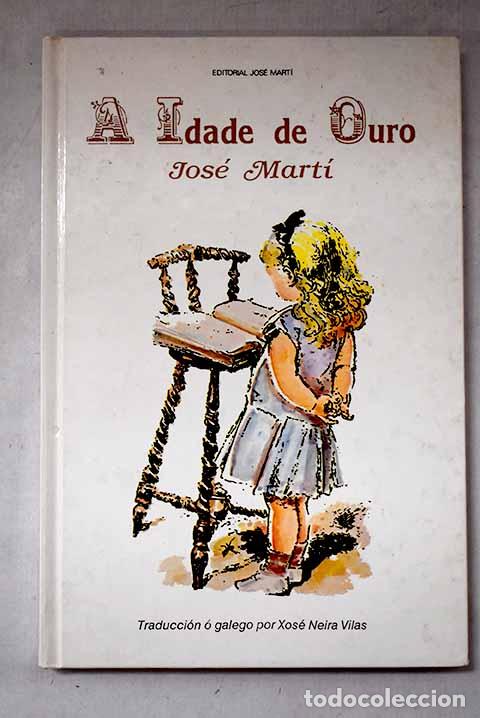 Libros: A idade de ouro: : Jos&eacute; Marti.