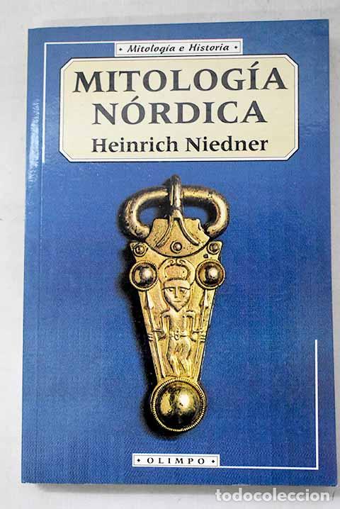 Libros: Mitolog&iacute;a n&oacute;rdica: Niedner, Heinrich.- Niedner, Heinrich