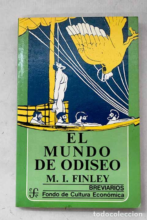 Libros: El mundo de Odiseo: Finley, Moses I..- Finley, Moses I.