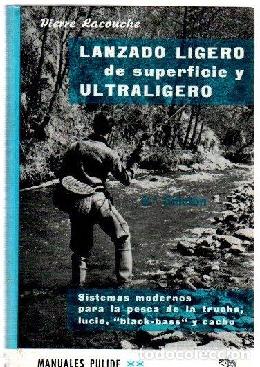 Libri di seconda mano: Lanzado ligero de superficie y ultraligero - Lacouche, Pierre