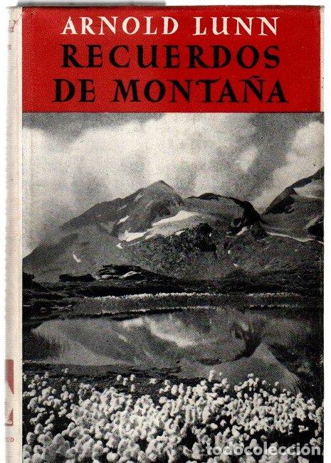 Libros: Recuerdos de monta&ntilde;a - Lunn, Arnold