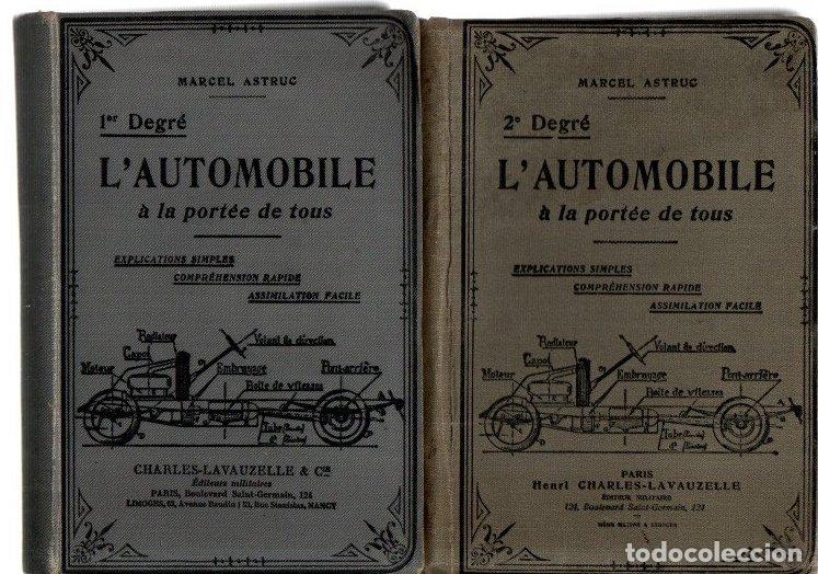 Libros: L'automobile &agrave; la port&eacute;e de tour. Tomos 1 y 2 - Astruc, Marcel