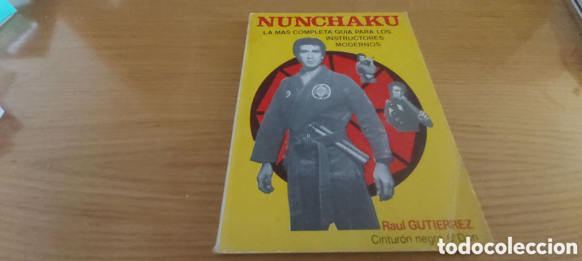Libros: NUNCHAKU. RAUL. 6&deg; DAN