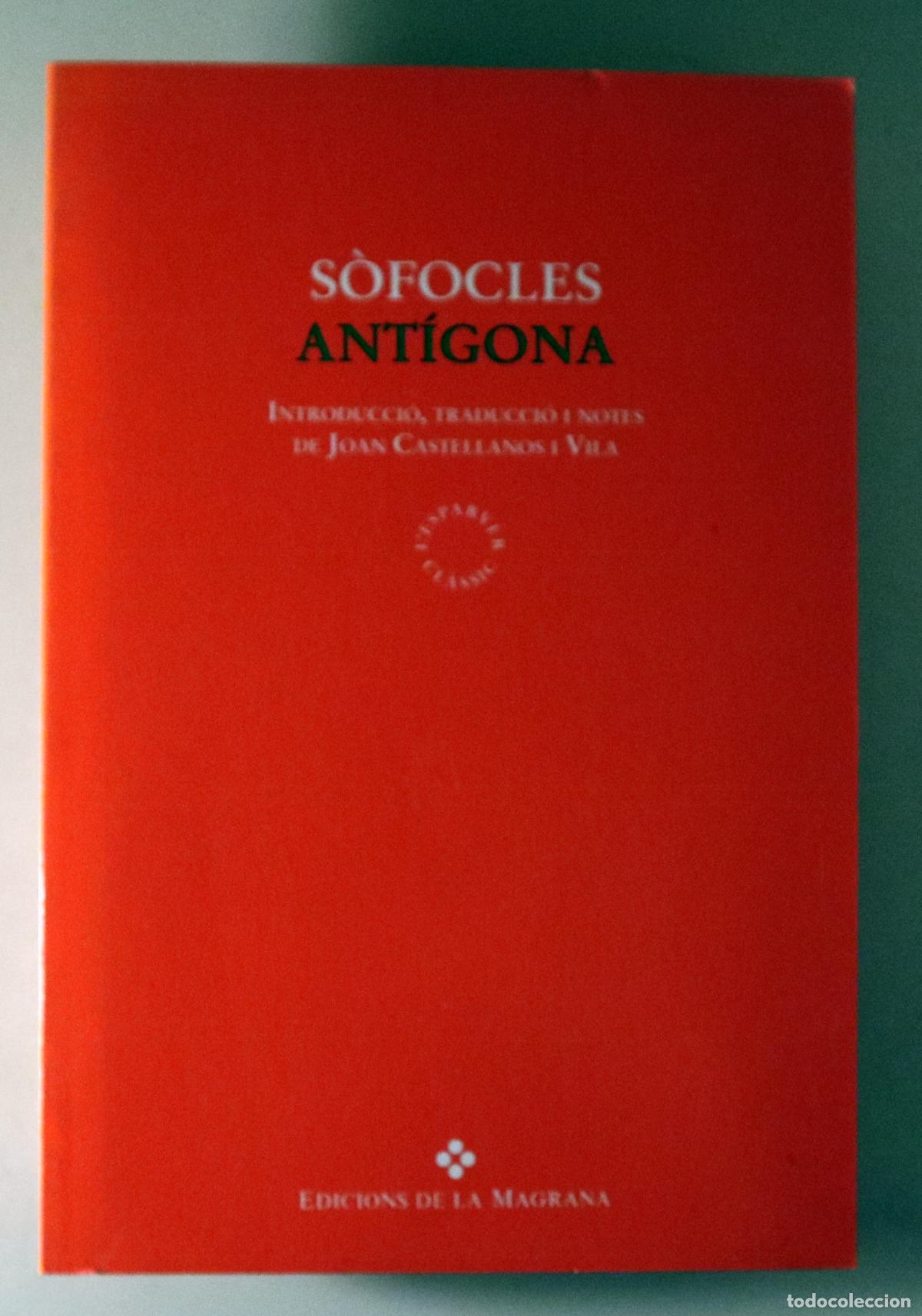 Libros: S&Ograve;FOCLES - ANT&Iacute;GONA - Barcelona 1993