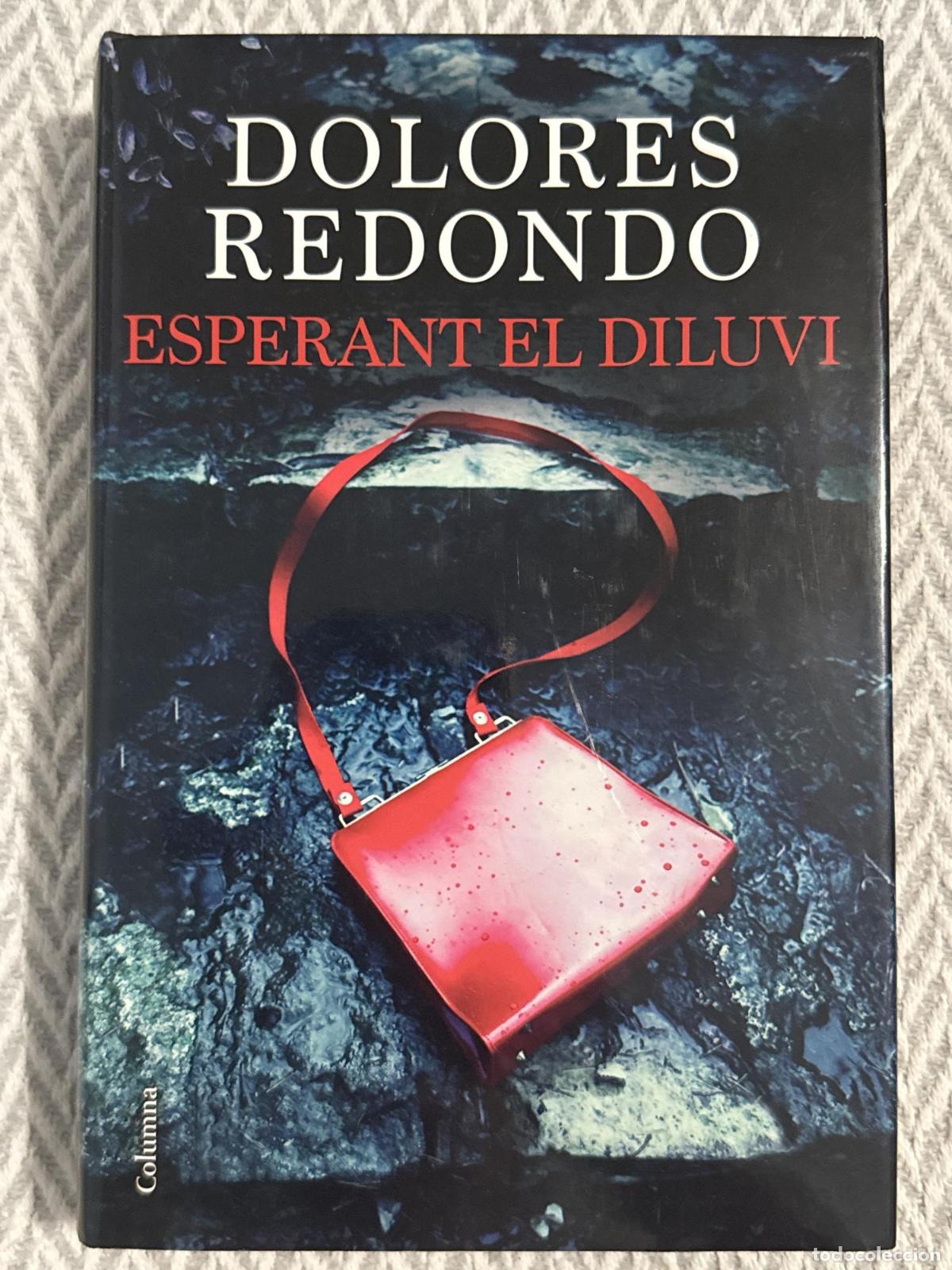 Libros: Esperant el diluvi - Dolores Redondo
