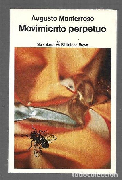 Libros: MOVIMIENTO PERPETUO - MONTERROSO, AUGUSTO - Foto 1