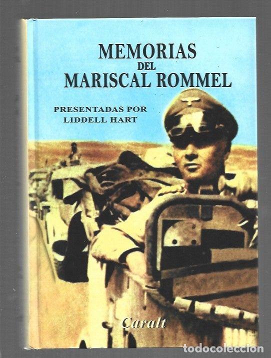 Libri di seconda mano: MEMORIAS DEL MARISCAL ROMMEL - MARISCAL ROMMEL (PRESENTACION LIDDELL HART)