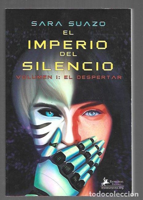 Libros: IMPERIO DEL SILENCIO - EL. VOLUMEN 1: EL DESPERTAR - SUAZO, SARA - Foto 1