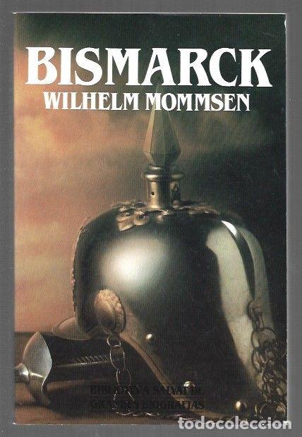 Libros: BISMARCK - MOMMSEN, WILHELM - Foto 1