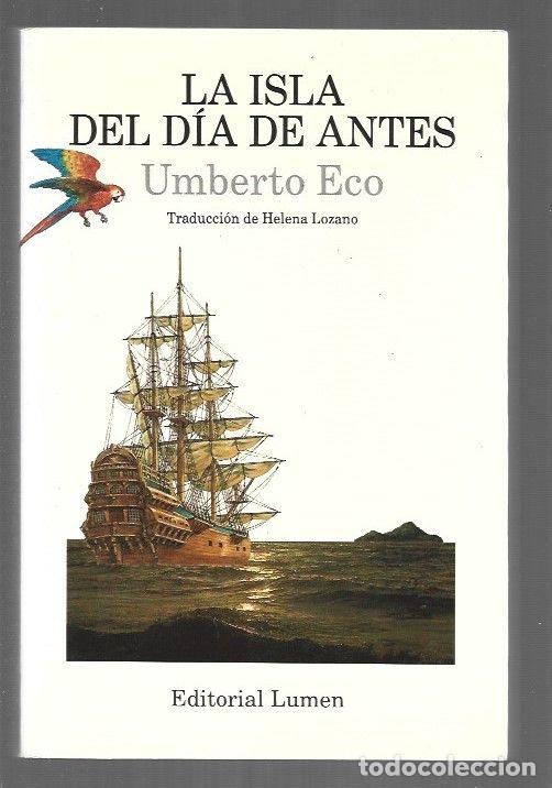 Libros: ISLA DEL DIA DE ANTES - LA - ECO, UMBERTO - Foto 1