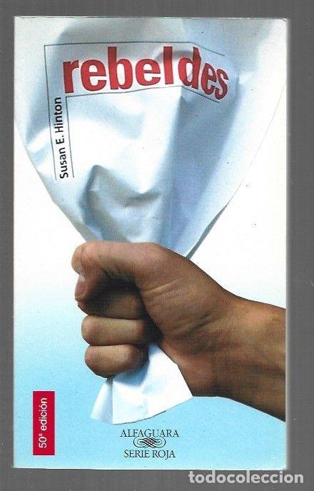 Libri di seconda mano: REBELDES - HINTON, SUSAN E.