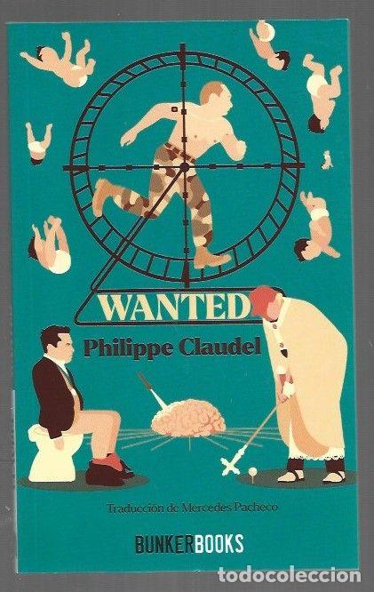 books: WANTED - CLAUDEL, PHILIPPE