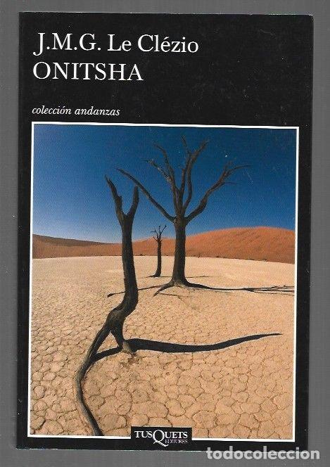 Libros: ONITSHA - J. M. G. LE CLEZIO