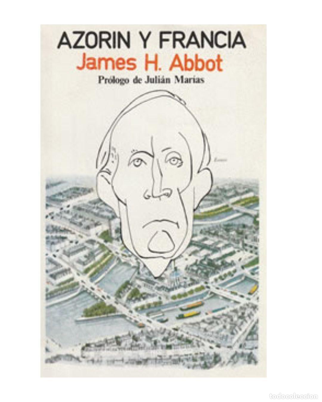 Libros: Azor&iacute;n y Francia - James H. Abbot