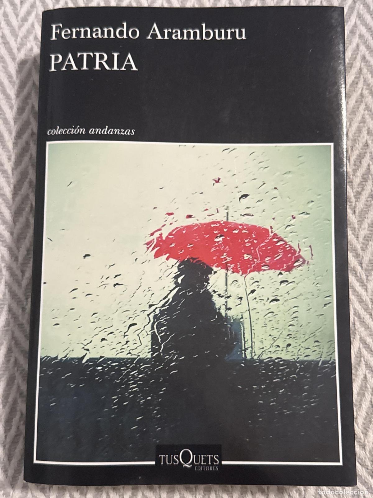 Libros: Patria - Aramburu, Fernando