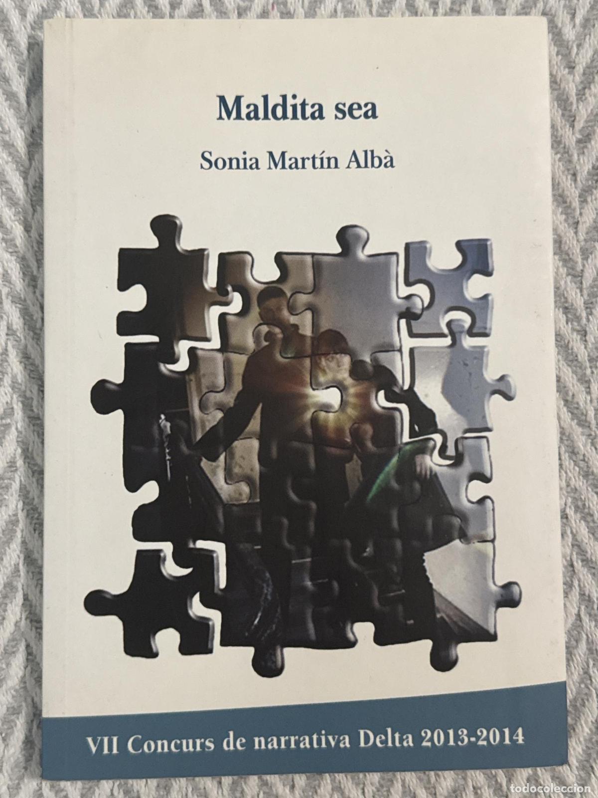 Libros: Maldita sea - Sonia Mart&iacute;n Alb&agrave;