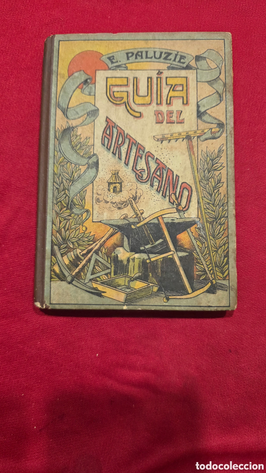 Libros: GUIA DEL ARTESANO , E. PALUCIE - Foto 1