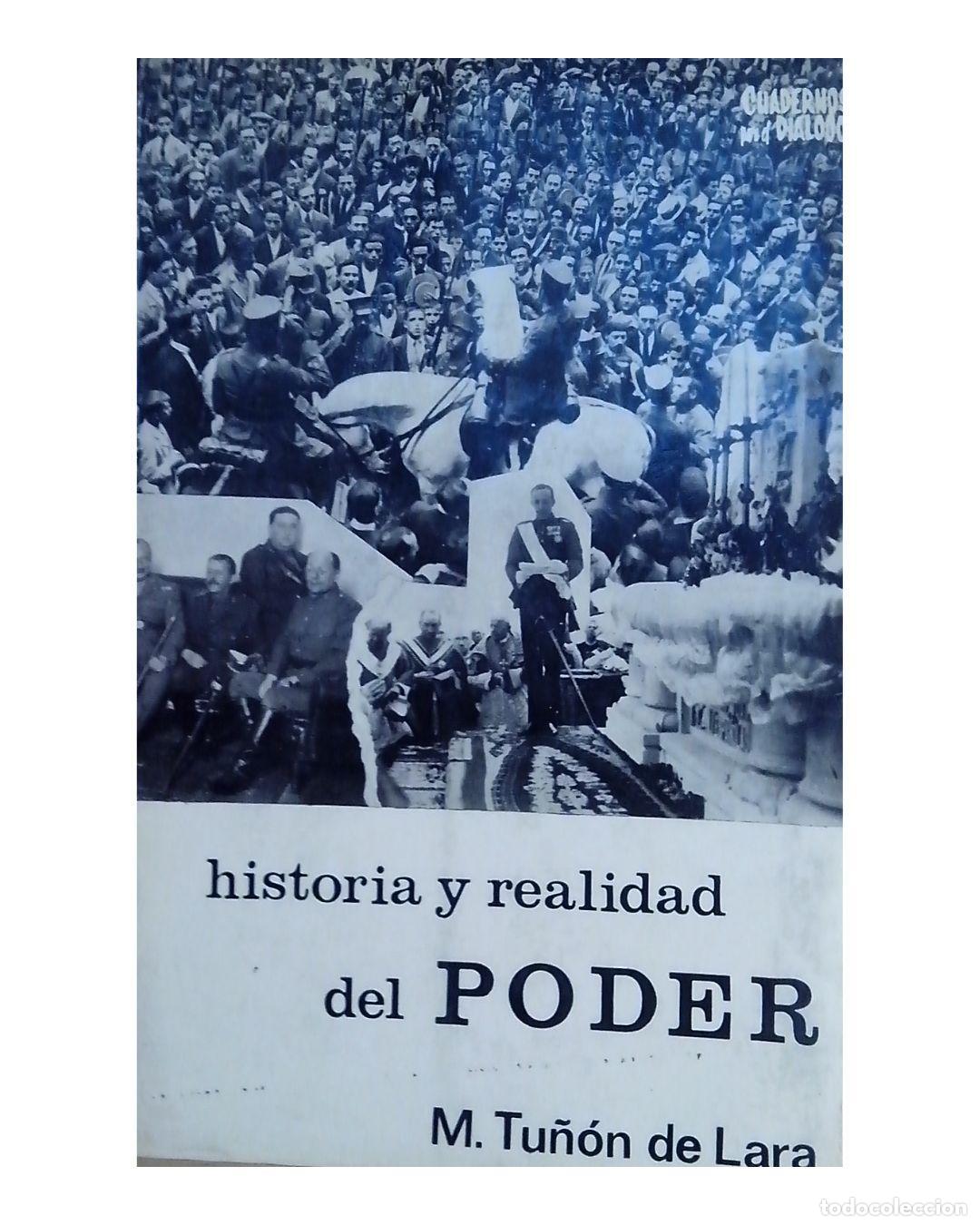 B&uuml;cher: Historia y realidad del poder - Tu&ntilde;&oacute;n de Lara, Manuel
