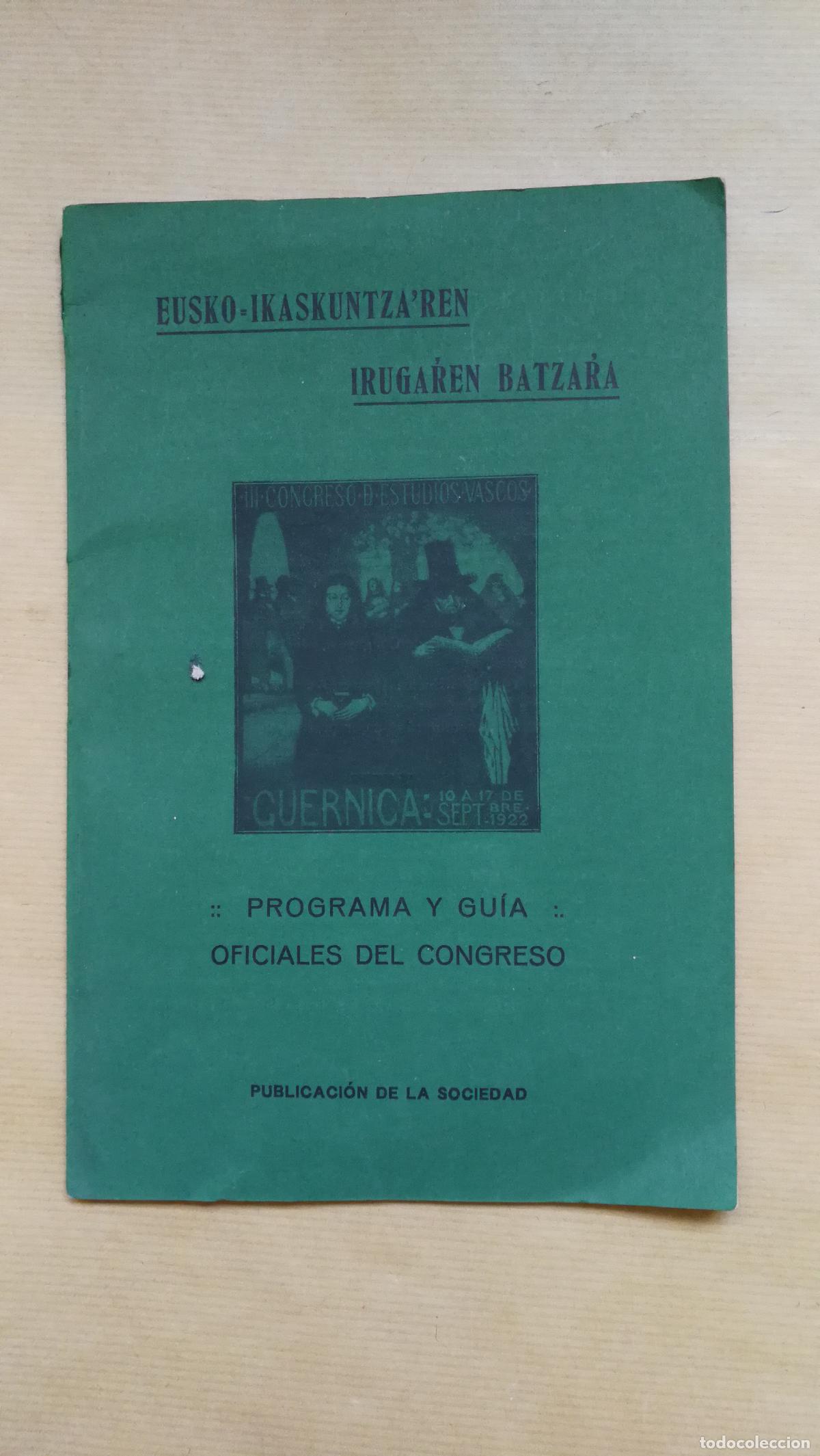 Libros: TERCER CONGRESO DE ESTUDIOS VASCOS - EUSKO IKASKUNTZA - 1922 - TEXTO EN 3 IDIOMAS. - �.