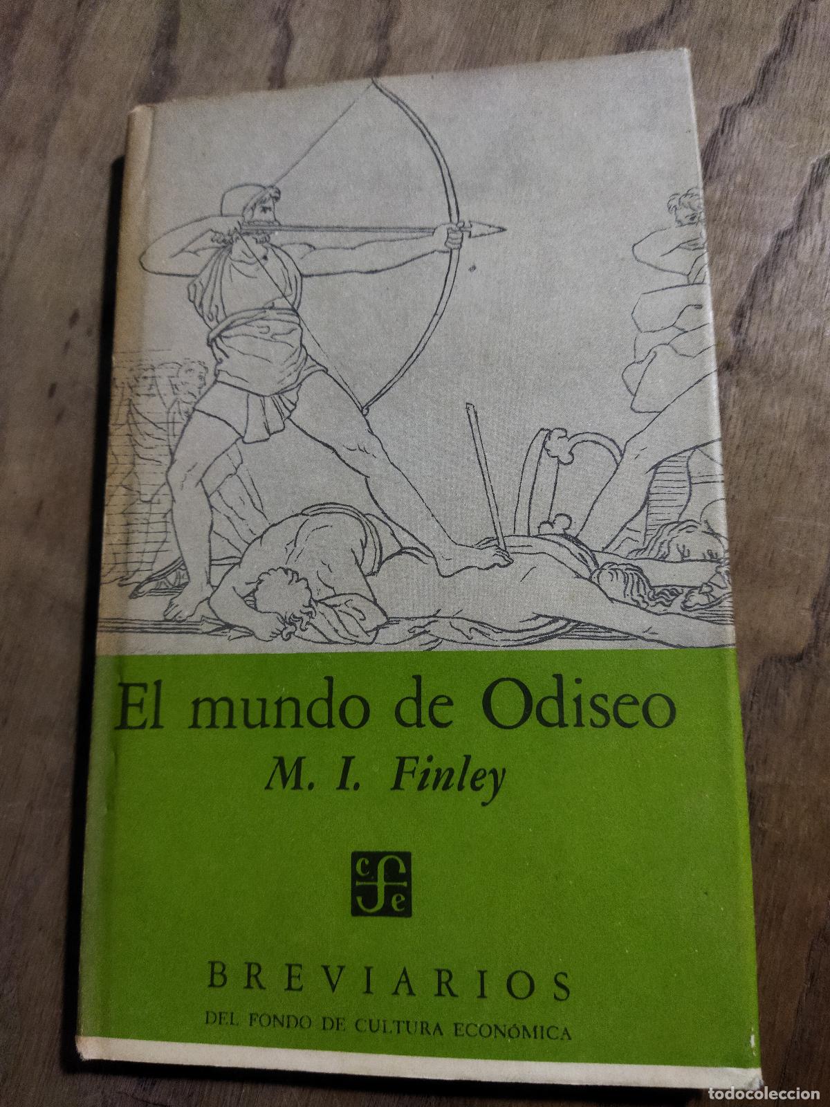 Libri di seconda mano: EL MUNDO DE ODISEO - FINLEY , M. I.