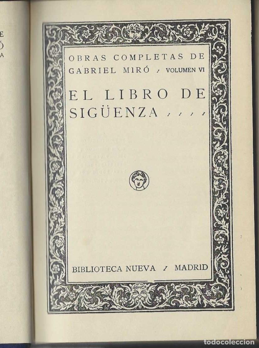 Libros: OBRAS COMPLETAS. Volumen VI: EL LIBRO DE SIG&Uuml;ENZA. - MIR&Oacute;, Gabriel. - Foto 1